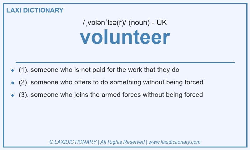 Definition volunteer in British English