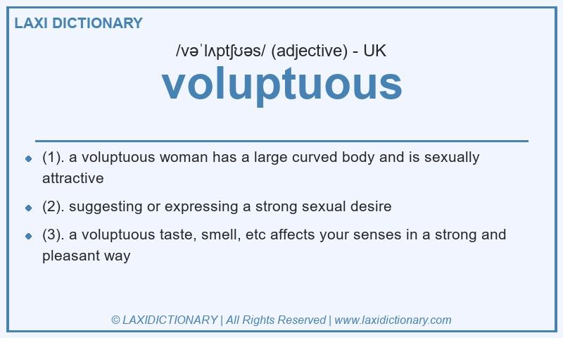 Definition voluptuous in British English