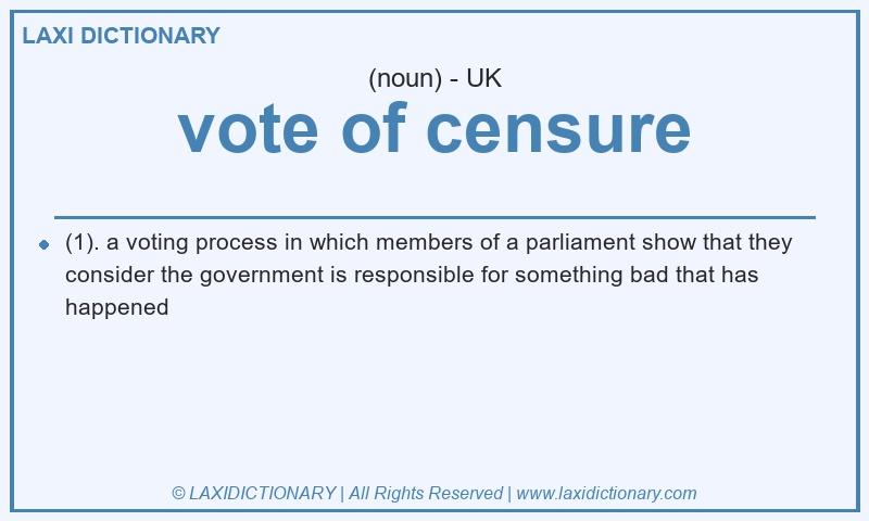 Definition vote of censure in British English
