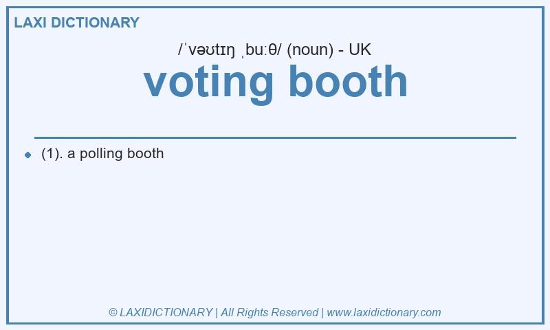 Definition voting booth in British English