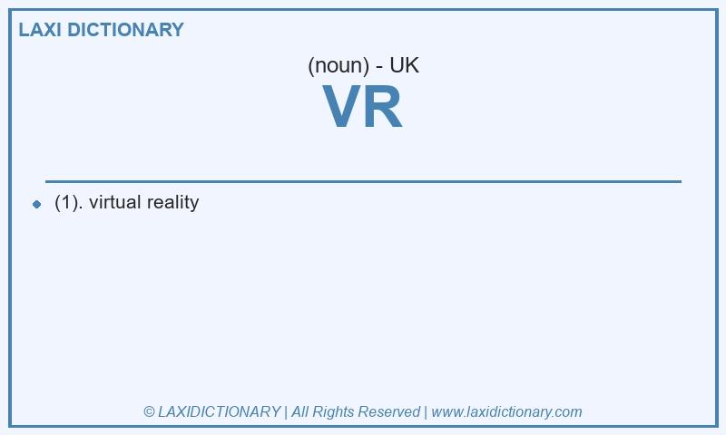 Definition VR in British English