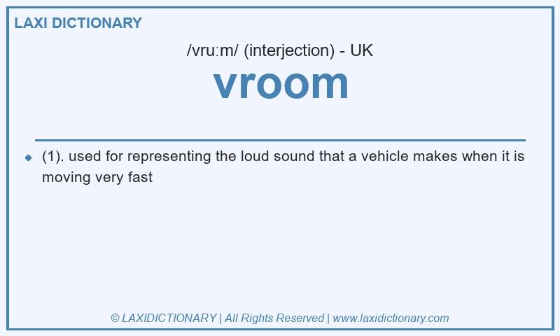Definition vroom in British English