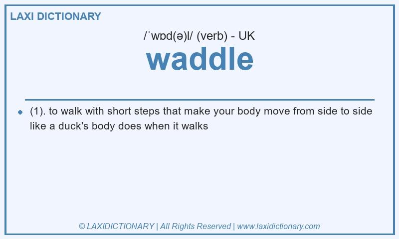 Definition waddle in British English