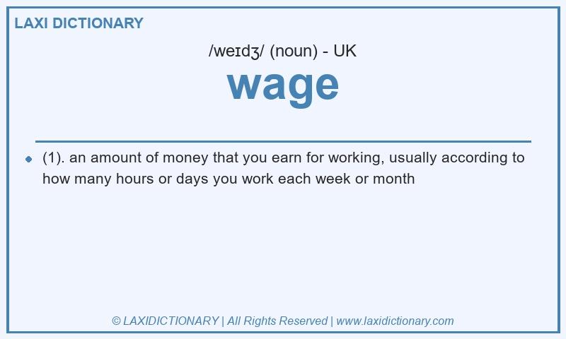 Definition wage in British English
