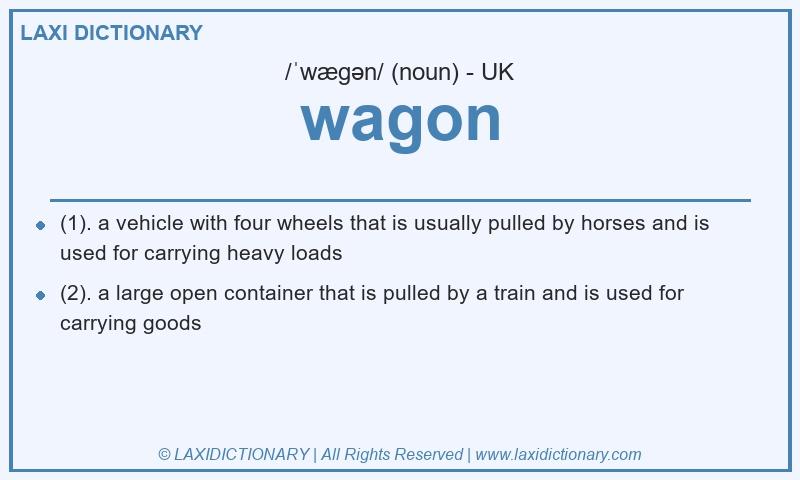 Definition wagon in British English