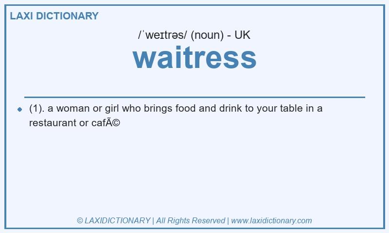 Definition waitress in British English