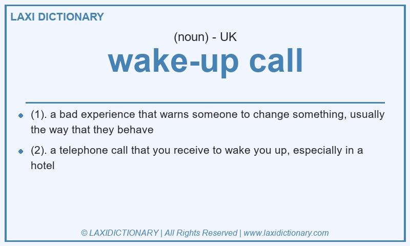 Definition wake-up call in British English