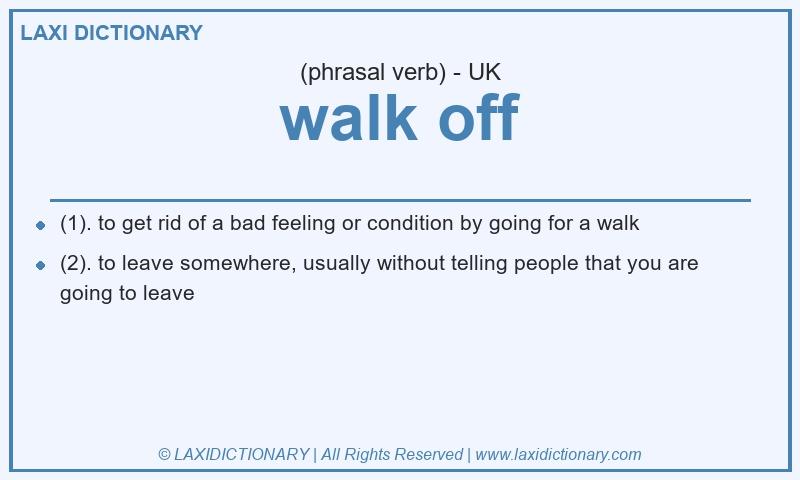 Definition walk off in British English