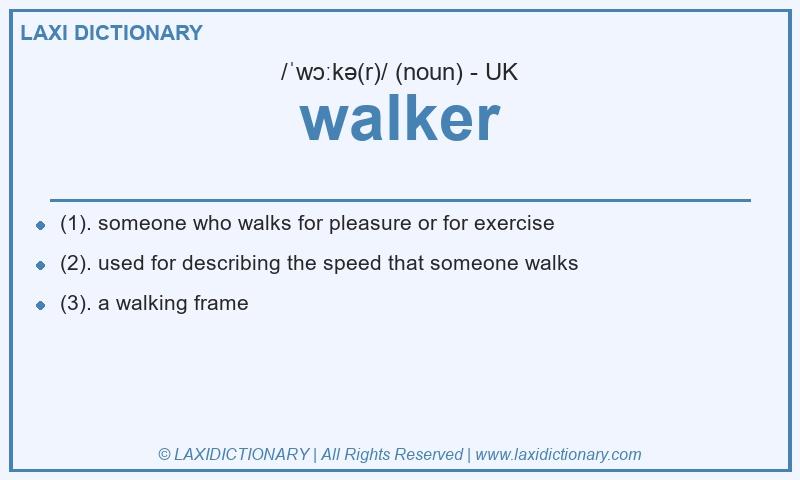 Definition walker in British English