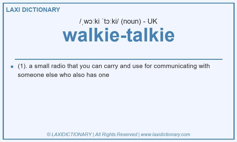 Definition walkie-talkie in British English
