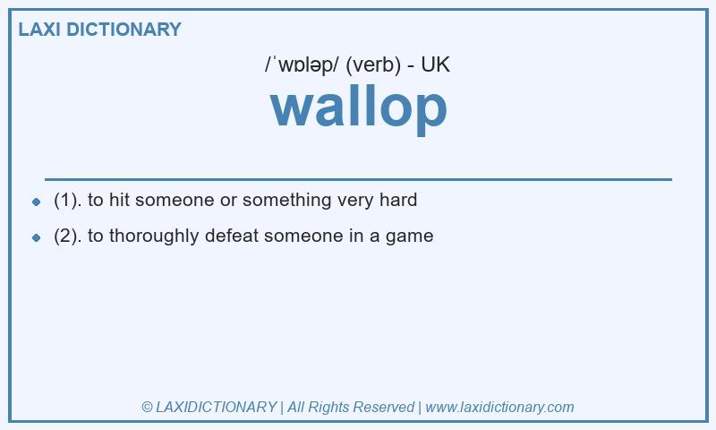 Definition wallop in British English