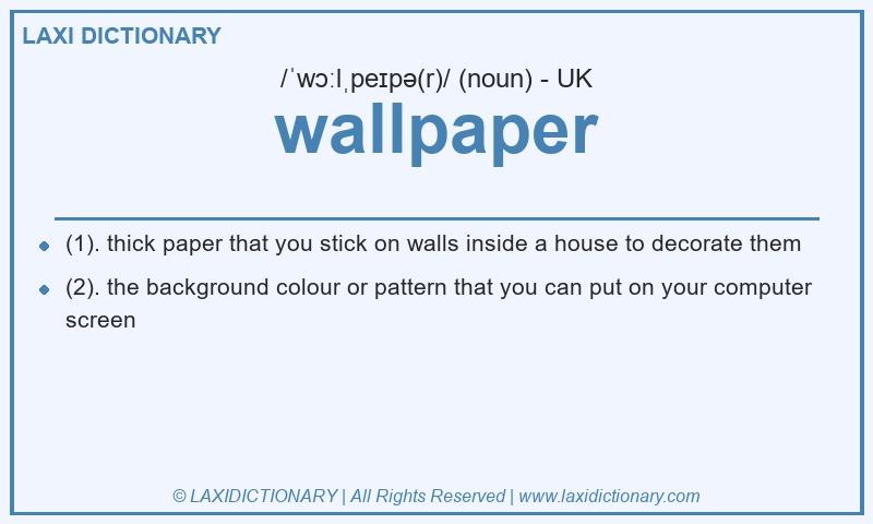 Definition wallpaper in British English