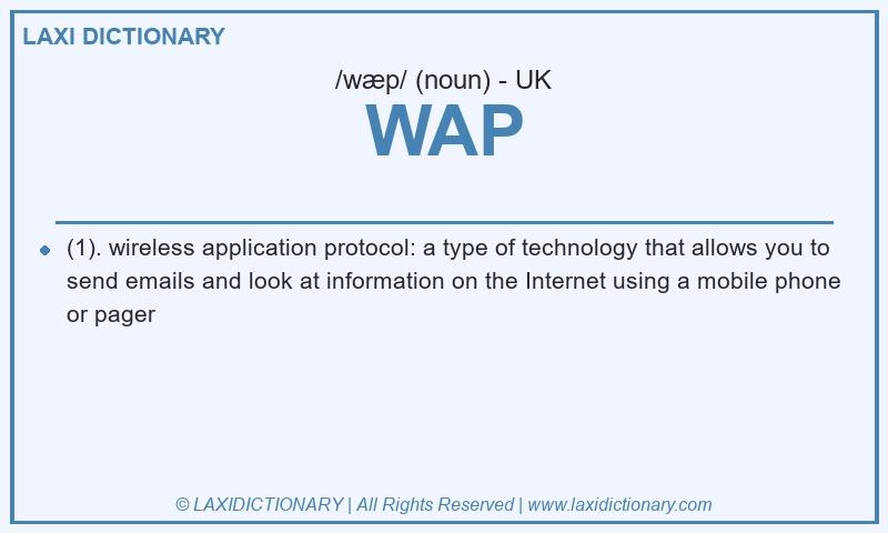 Definition WAP in British English