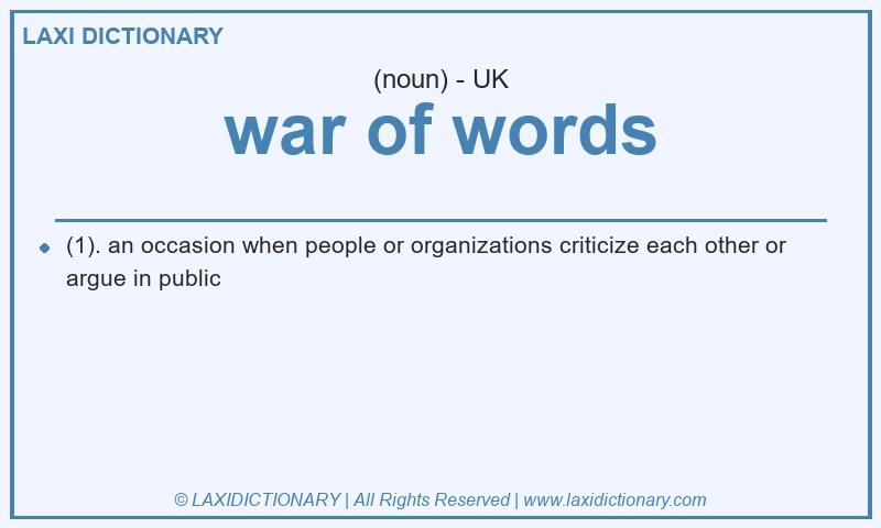 Definition war of words in British English