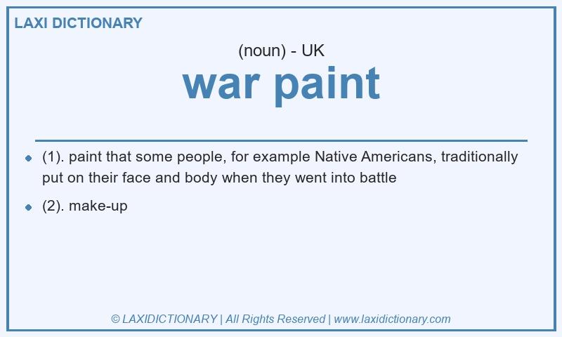 Definition war paint in British English