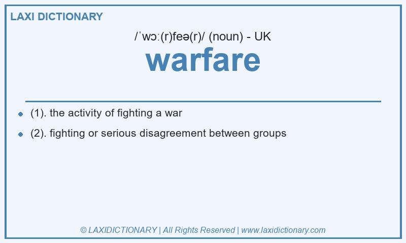Definition warfare in British English