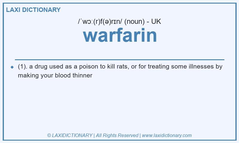 Definition warfarin in British English