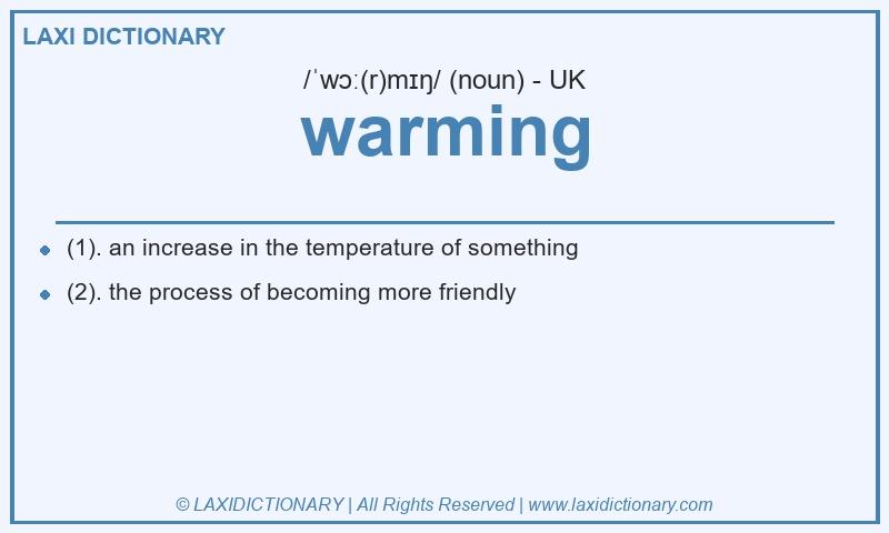 Definition warming in British English