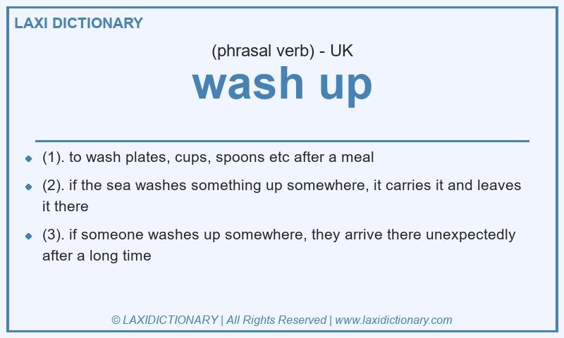 Definition wash up in British English
