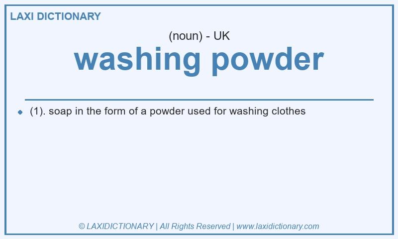 Definition washing powder in British English