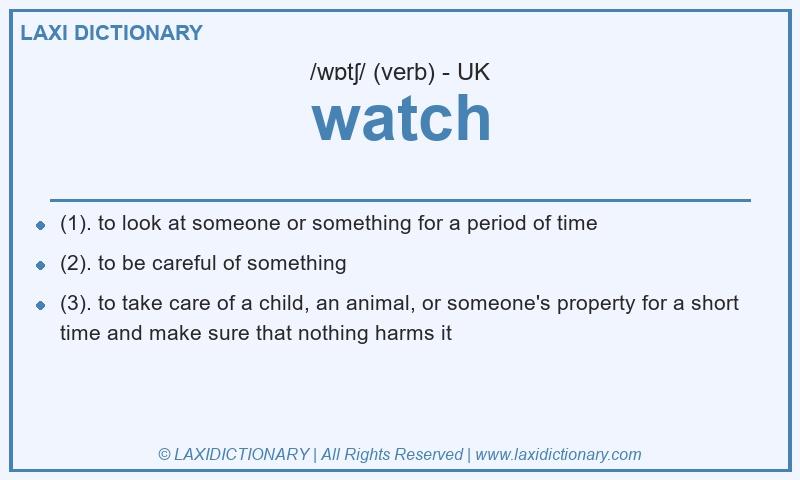 Definition watch in British English
