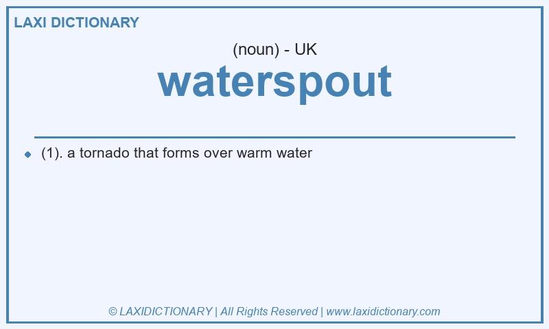 Definition waterspout in British English
