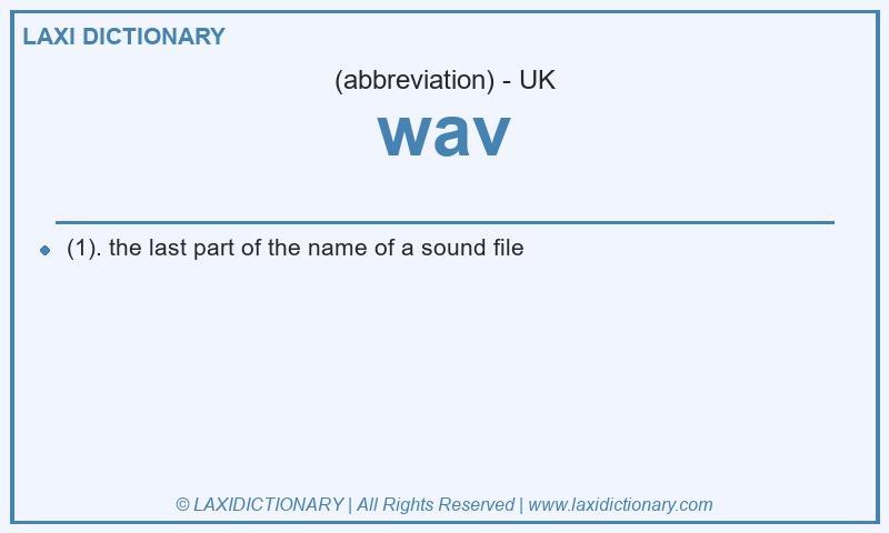 Definition wav in British English