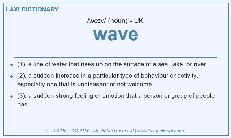 Definition wave in British English