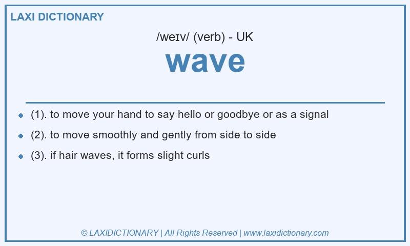 Definition wave in British English