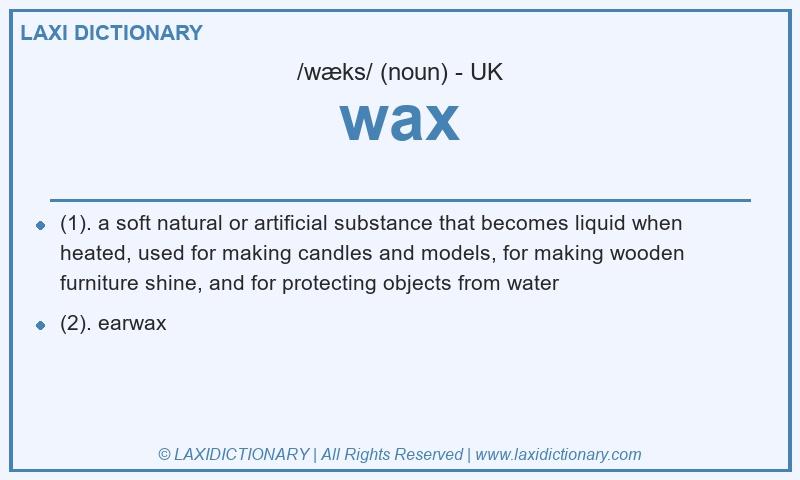 Definition wax in British English