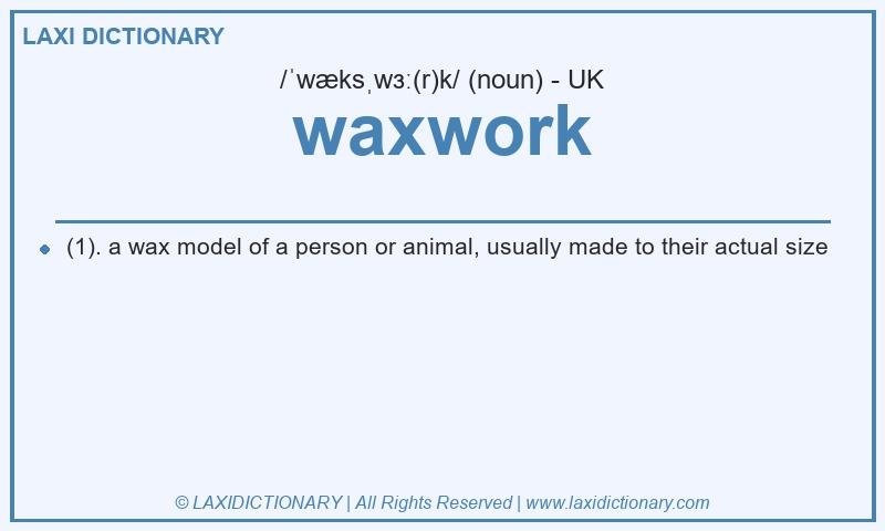 Definition waxwork in British English
