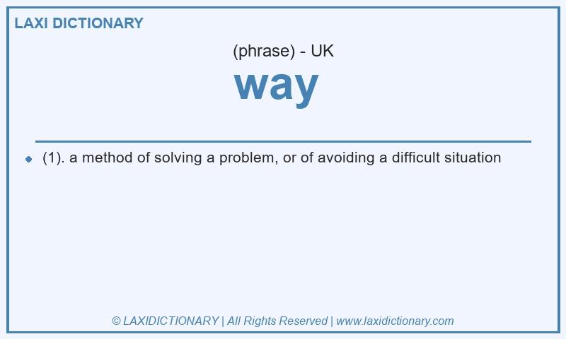 Definition way  in British English
