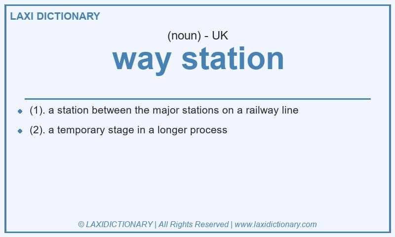 Definition way station in British English