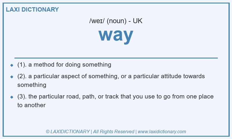 Definition way in British English