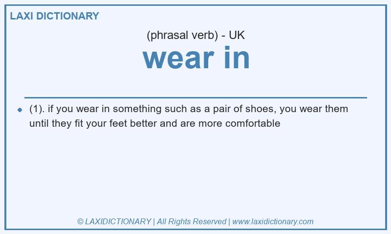Definition wear in in British English
