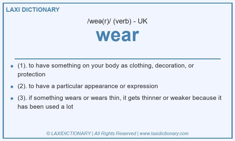 Definition wear in British English