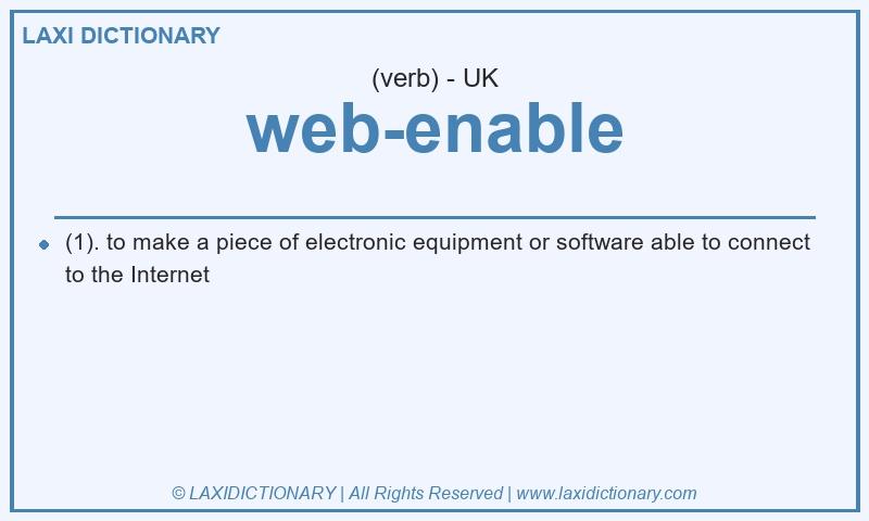 Definition web-enable in British English