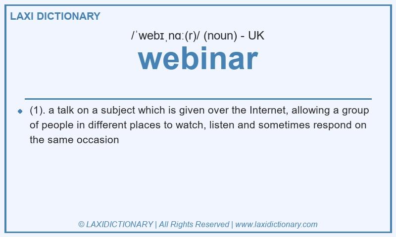 Definition webinar in British English
