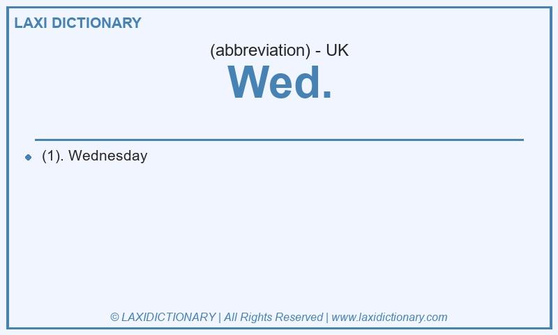 Definition Wed. in British English