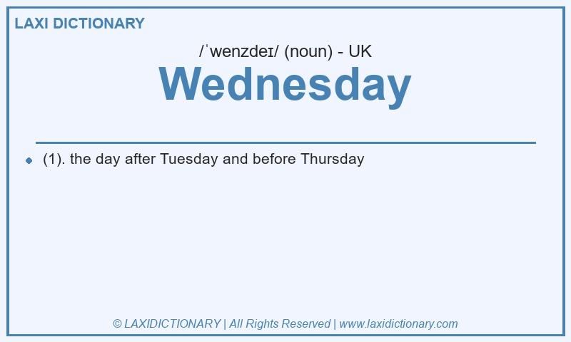 Definition Wednesday in British English