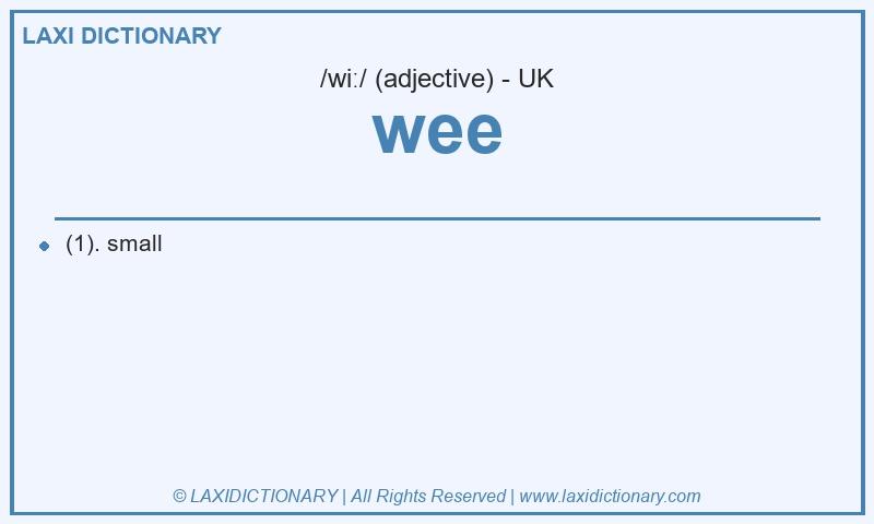 Definition wee in British English