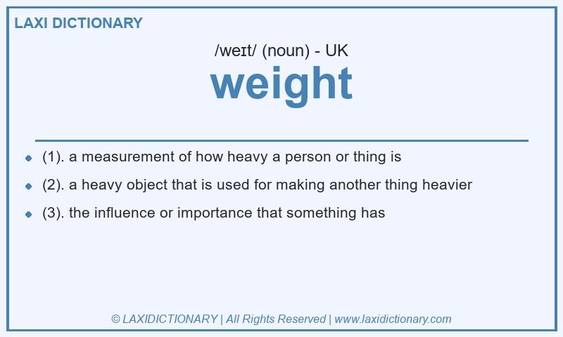 Definition weight in British English