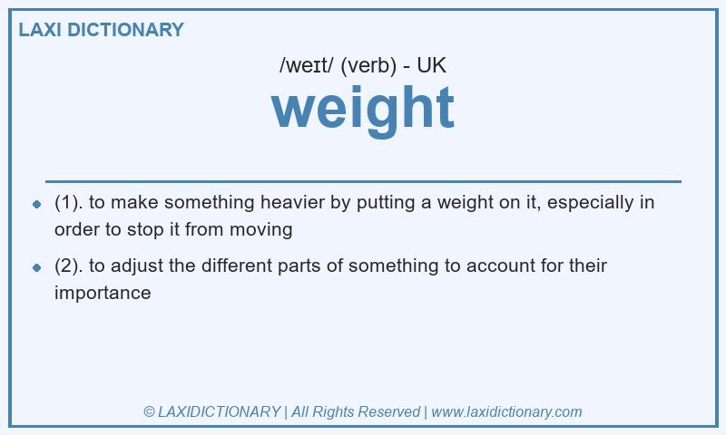 Definition weight in British English