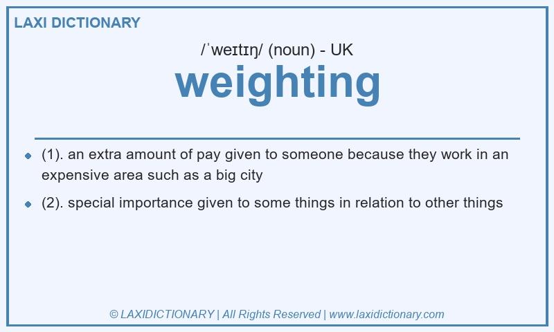Definition weighting in British English