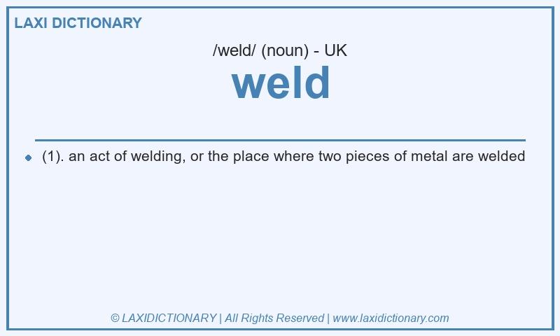 Definition weld in British English