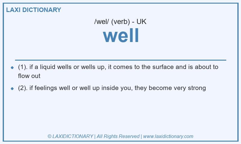 Definition well in British English