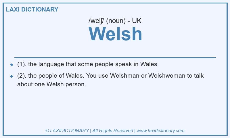 Definition Welsh in British English