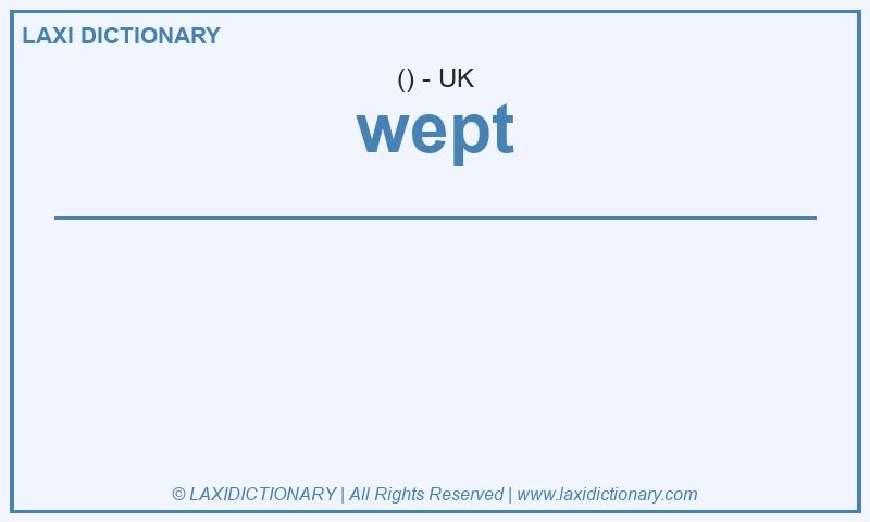 Definition wept in British English