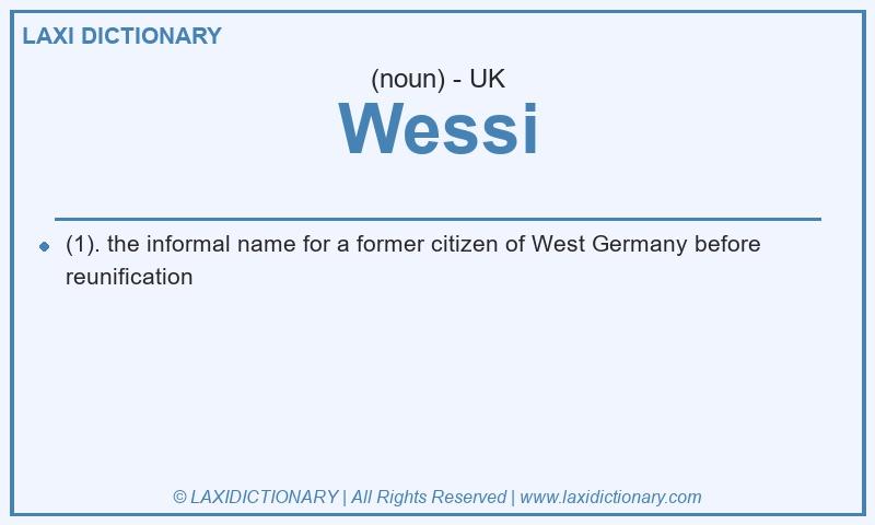 Definition Wessi in British English