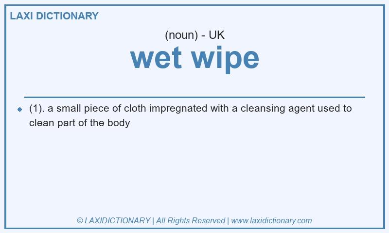 Definition wet wipe in British English